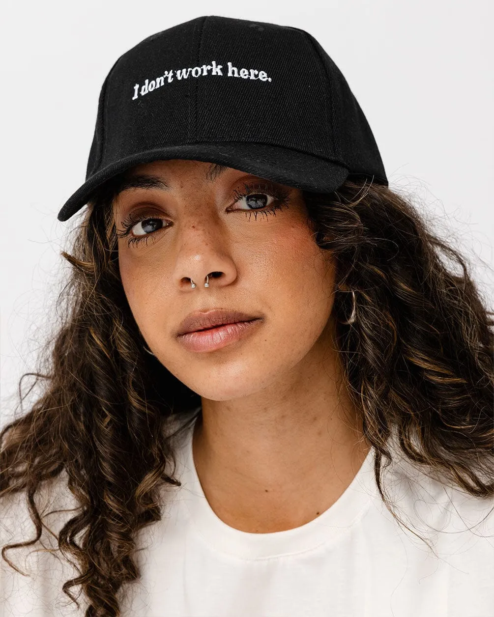 I Don't Work Here Cap
